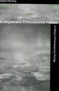 Ecologists and Environmental Politics A History of Contemporary Ecology cover