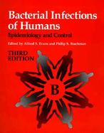 Bacterial Infections of Humans: Epidemiology and Control cover