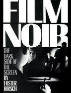 The Dark Side of the Screen: Film Noir cover