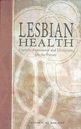 Lesbian Health Current Assessment and Directions for the Future cover