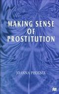Making Sense of Prostitution cover