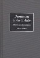 Depression in the Elderly A Multimedia Sourcebook cover