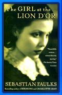 The Girl at the Lion D'or cover