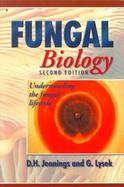 Fungal Biology Understanding the Fungal Lifestyle cover