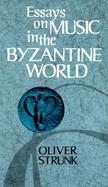 Essays on Music in the Byzantine World cover