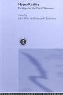 Hyperreality Paradigm for the Third Millenium cover