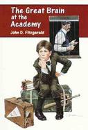 The Great Brain at the Academy cover