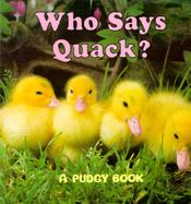 Who Says Quack? cover