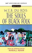 The Souls of Black Folk With a New Introduction by Randall Kenan cover