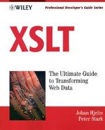 XSLT: the ultimate guide to transforming web data with CDROM cover