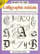 Ready-To-Use Calligraphic Initials 918 Different Copyright-Free Designs Printed One Side cover