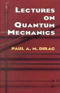 Lectures on Quantum Mechanics cover