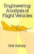 Engineering Analysis of Flight Vehicles cover