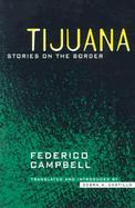 Tijuana: Stories on the Border cover