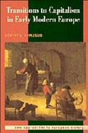 Transitions to Capitalism in Early Modern Europe cover