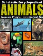 Scholastic Encyclopedia of Animals cover