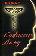 Caduceus Awry cover