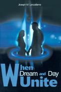 When Dream and Day Unite cover