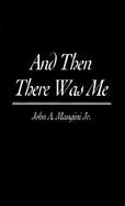 And Then There Was Me cover