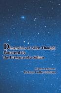 Dimensions of Alien Thought Patterned by the Presence of a Sultan cover