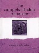 The Rumpelstiltskin Problem cover