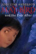 May Bird and The Ever After cover