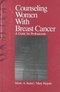 Counseling Women With Breast Cancer A Guide for Professionals cover