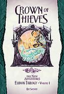 Crown of Thieves Elidor Trilogy (volume1) cover