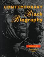 Contemporary Black Biography Profiles from the International Black Community (volume17) cover