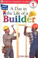 A Day in the Life of a Builder cover