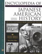 Encyclopedia of Japanese American History An A-To-Z Reference from 1868 to the Present cover