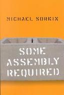 Some Assembly Required cover