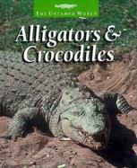 Alligators & Crocodiles cover
