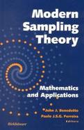 Modern Sampling Theory Mathematics and Applications cover