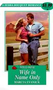 Wild Rose: Wife in Name Only cover