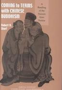 Coming to Terms With Chinese Buddhism A Reading of the Treasure Store Treatise cover