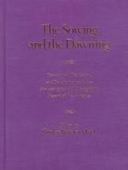 The Sowing and the Dawning Termination, Dedication, and Transformation in the Archaeological and Ethnographic Record of Mesoamerica cover
