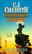The Faded Sun: Kutath: Reissue. cover