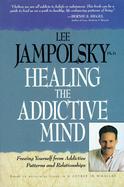 Healing the Addictive Mind cover