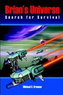 Brian's Universe Search for Survival cover