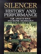 Silencer History and Performance Cqb, Assault Rifle, and Sniper Technology (volume2) cover