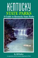 Kentucky State Parks A Guide to Kentucky State Parks cover