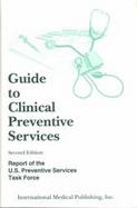 The Guide to Clinical Preventive Services Report of the United States Preventive Services Task Force cover