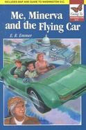 Me, Minerva, and the Flying Car cover