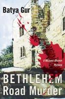 Bethlehem Road Murder A Michael Ohayon Mystery cover