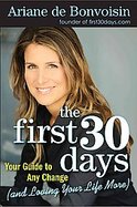 The First 30 Days Your Personal Guide for When Life Changes cover
