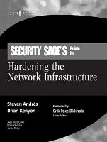 Security Sages Guide to Hardening the Network Infrastructure cover