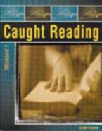 Caught Reading Plus Worktext 1: Beginning Reading Level cover