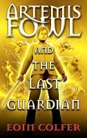 artemis fowl& the last guardian cover