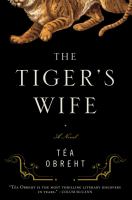 The Tiger's Wife : A Novel cover